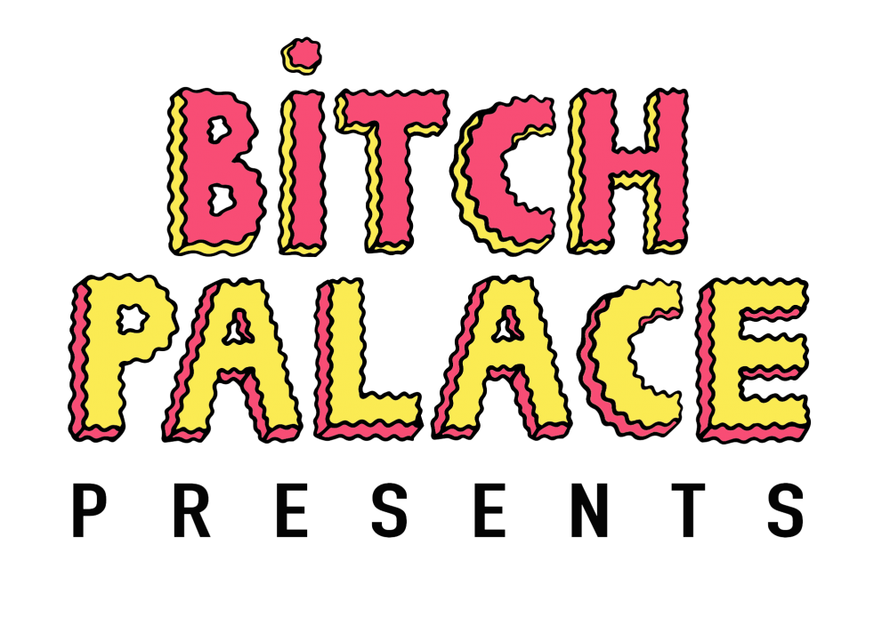 Bitch Palace
